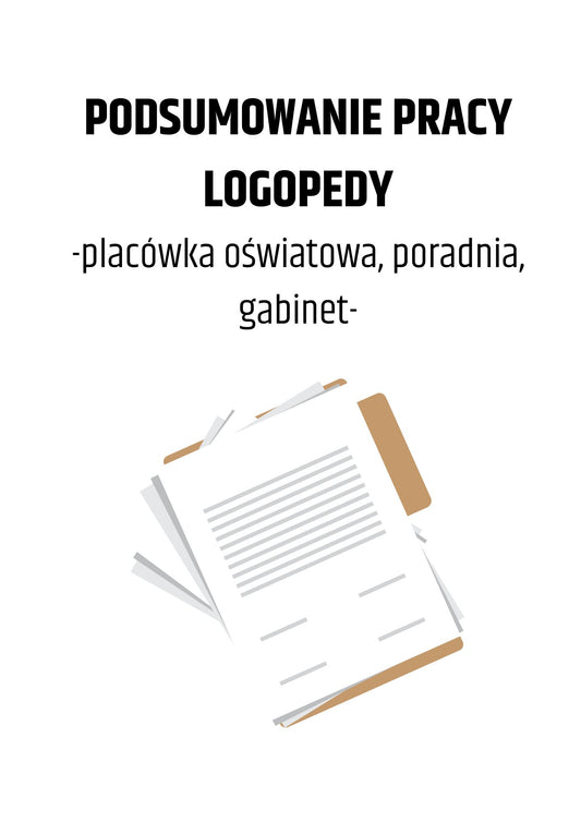 1. PODSUMOWANIE PRACY LOGOPEDY 2024-2025