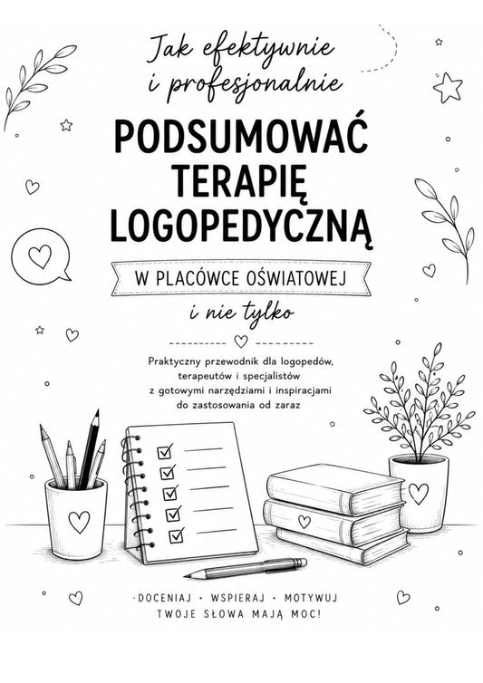 !! Pakiet „Podsumowanie terapii logopedycznej z uważnością i sercem”