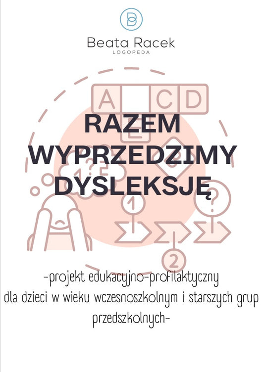 x.PROJEKT EDUKACYNY RAZEM WYPRZEDZIMY DYSLEKSJĘ